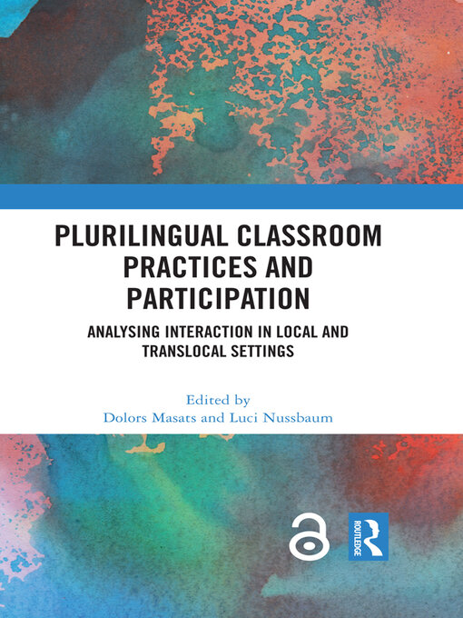 Cover of Plurilingual Classroom Practices and Participation